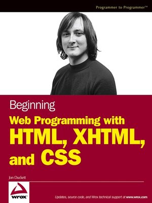cover image of Beginning Web Programming with HTML, XHTML, and CSS